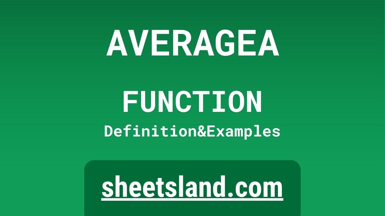 AVERAGEA Function