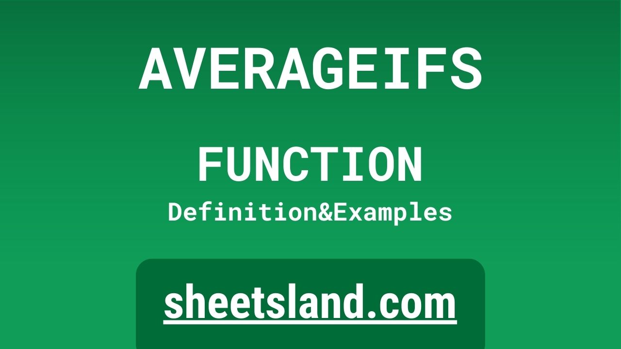 AVERAGEIFS Function