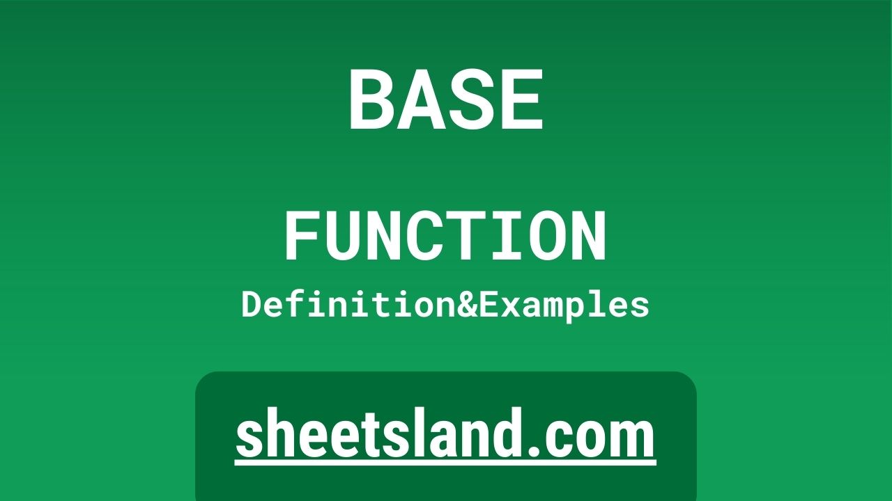 base-function-definition-formula-examples-and-usage