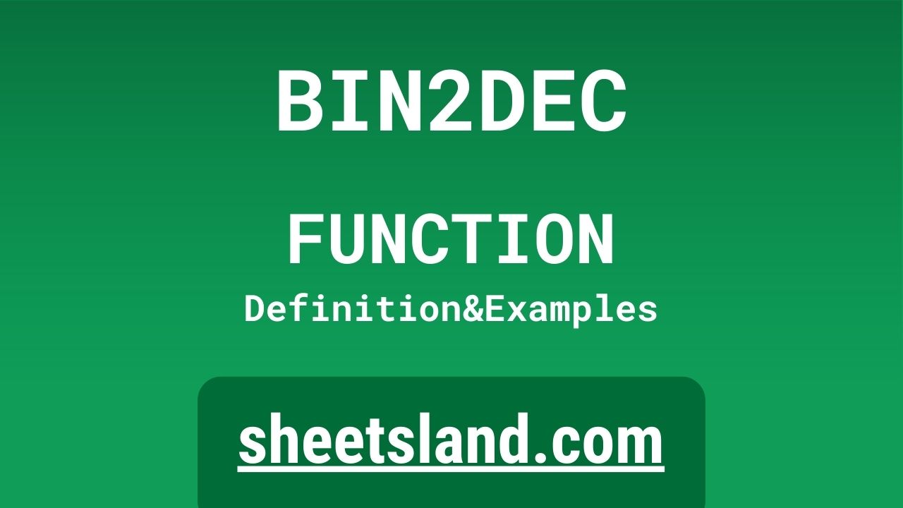 bin2dec-function-definition-formula-examples-and-usage