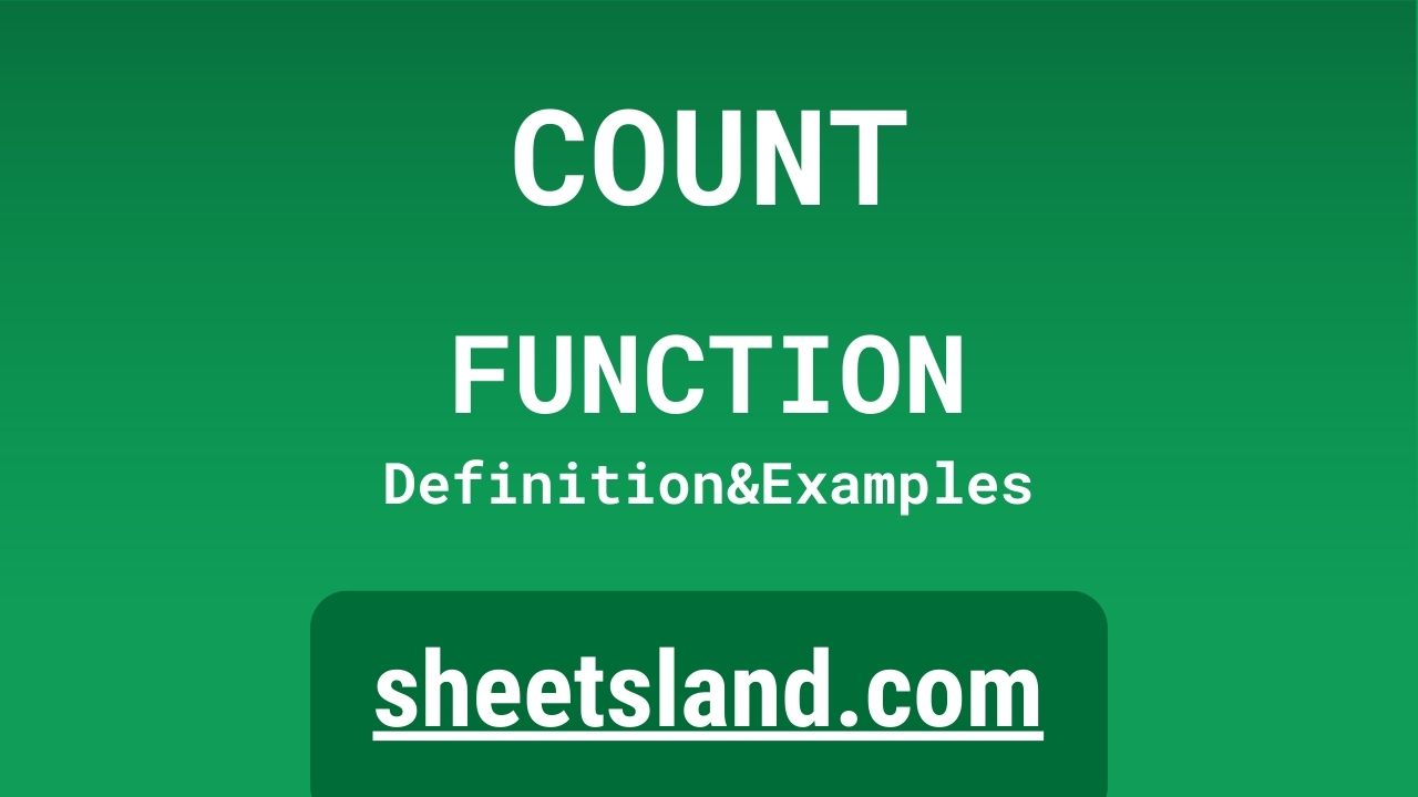 Count Function Definition Formula Examples And Usage 7256