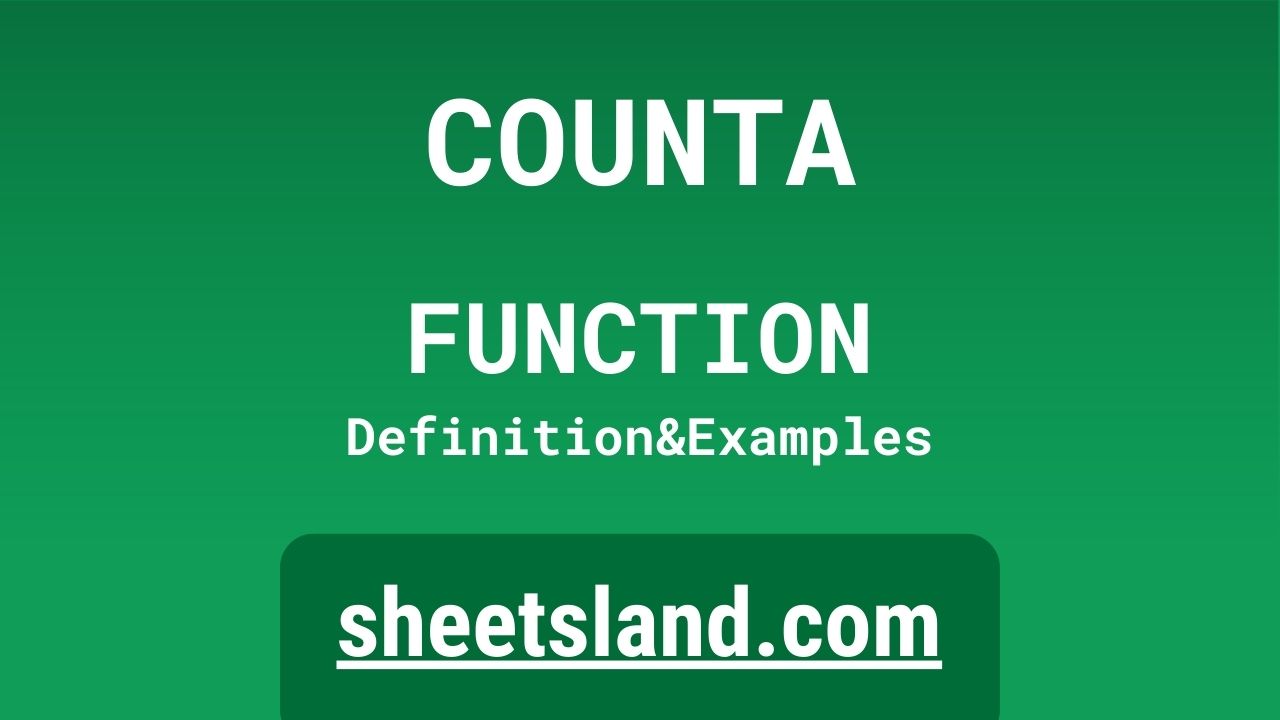 COUNTA Function