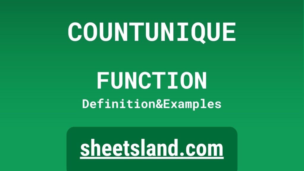 Countunique function definition formula examples and usage