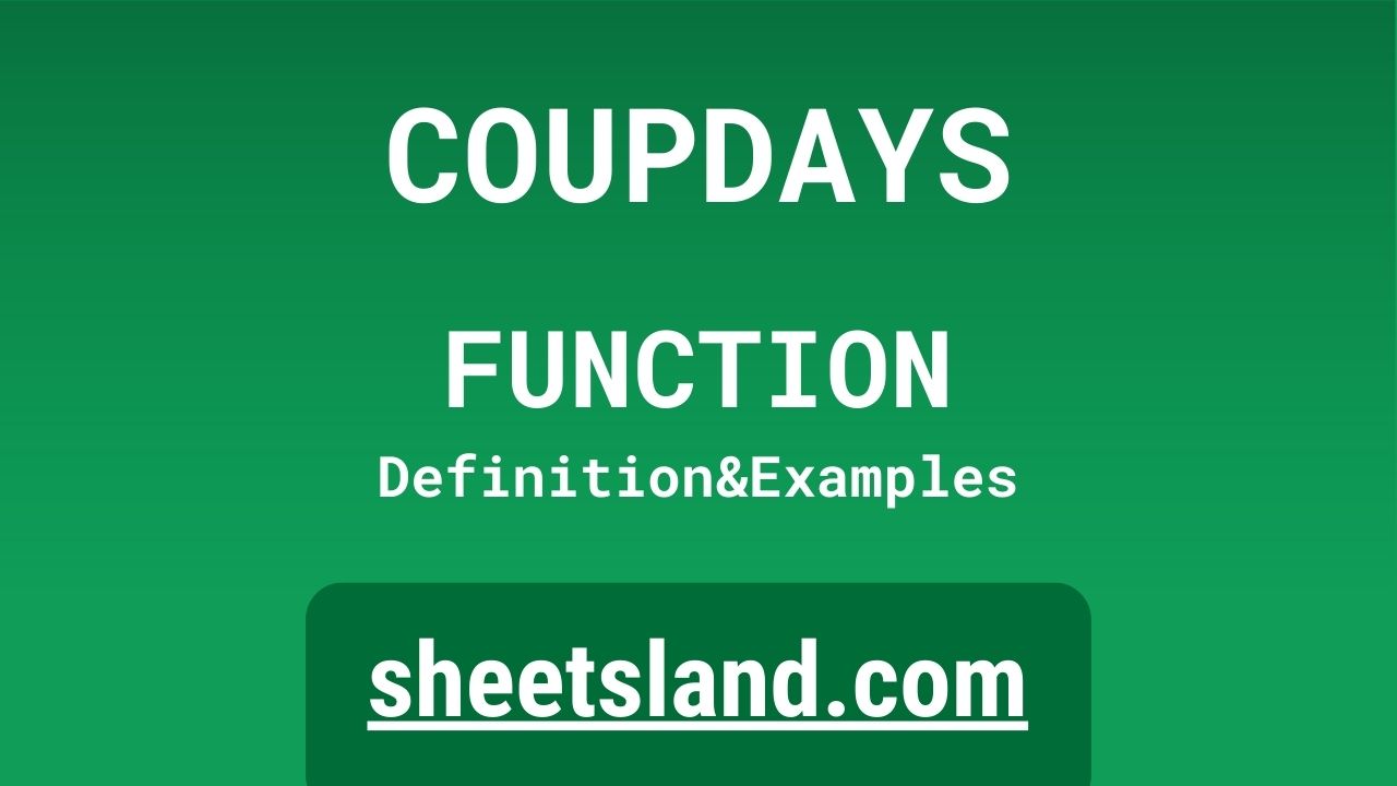 COUPDAYS Function
