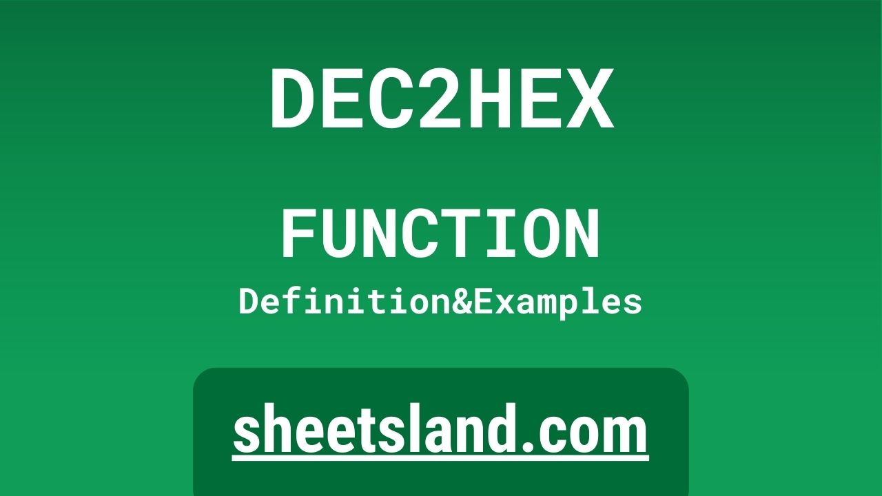 DEC2HEX Function