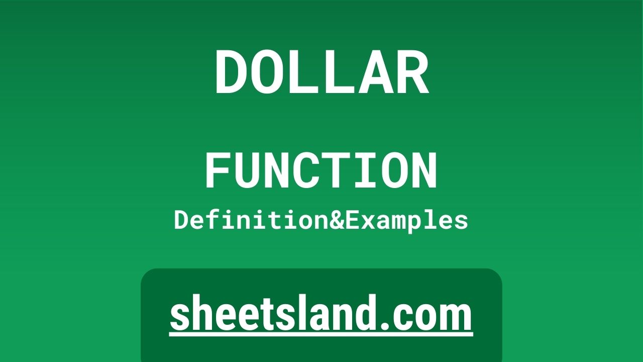 DOLLAR Function