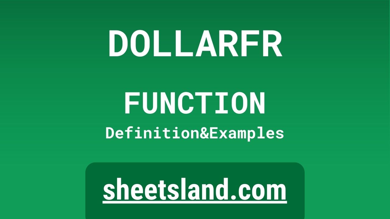DOLLARFR Function