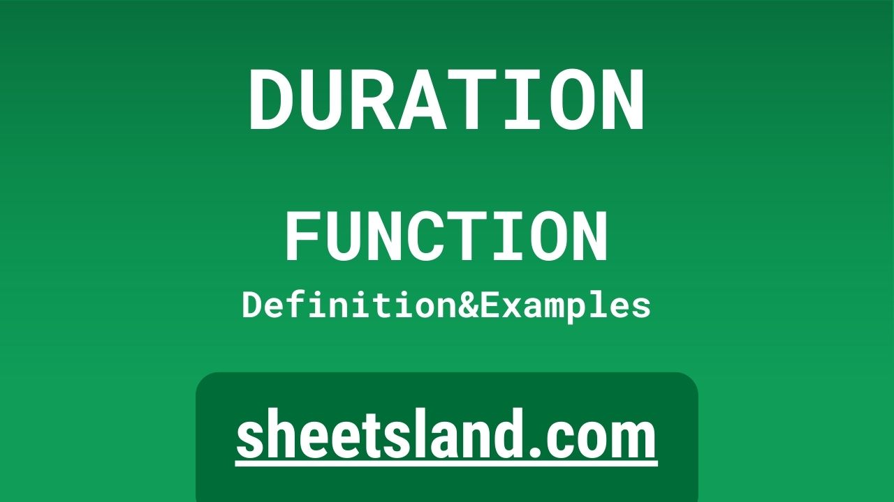 DURATION Function Definition Formula Examples And Usage