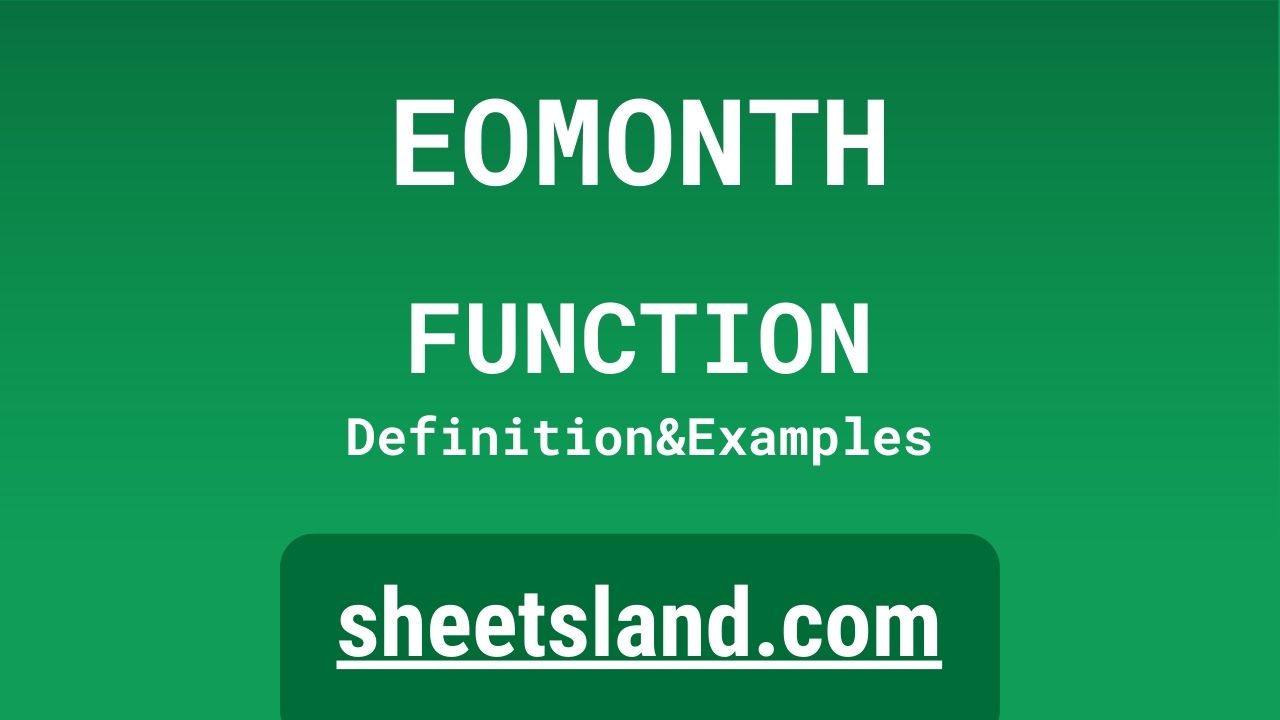 EOMONTH Function