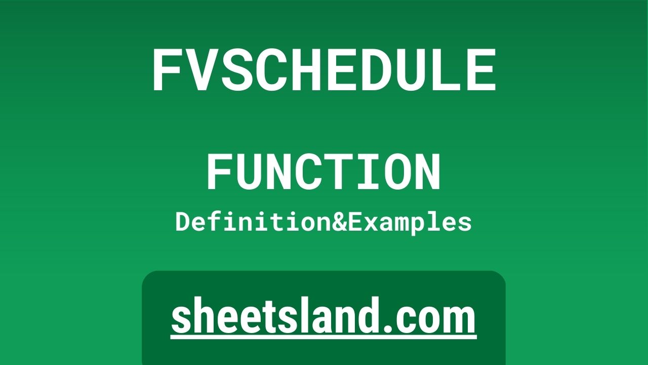 FVSCHEDULE Function