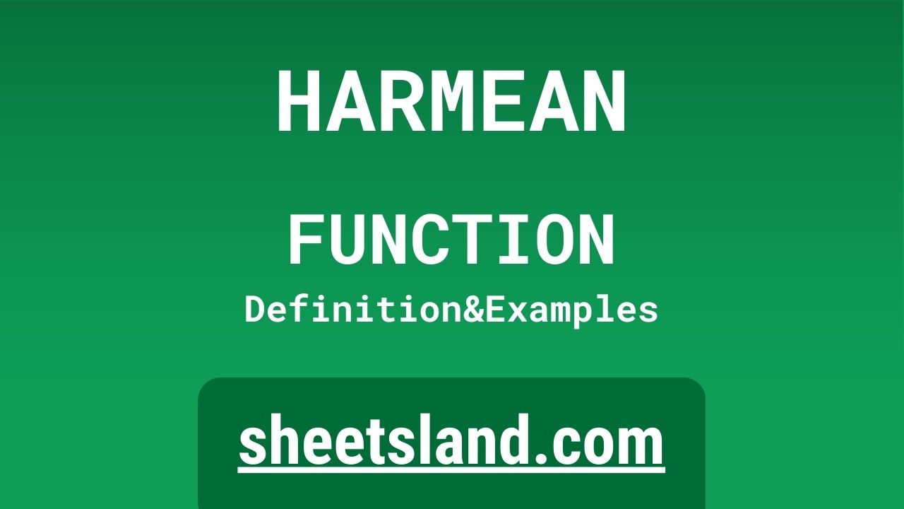HARMEAN Function