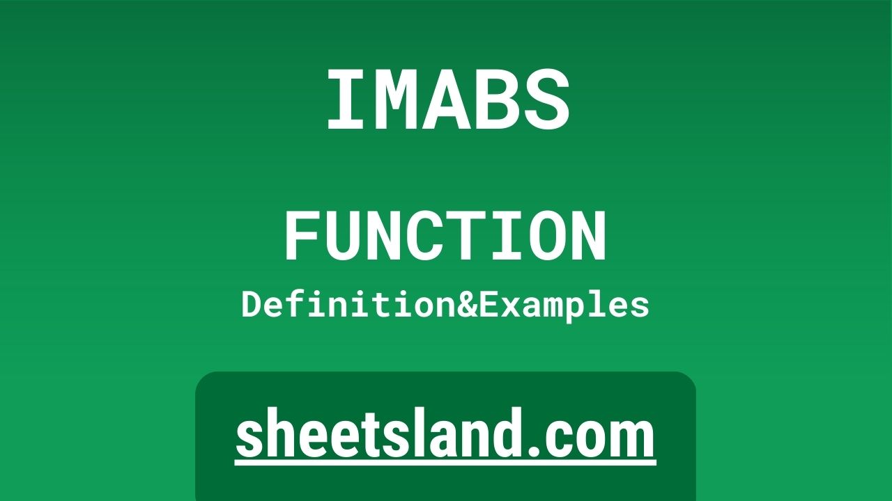 imabs-function-definition-formula-examples-and-usage