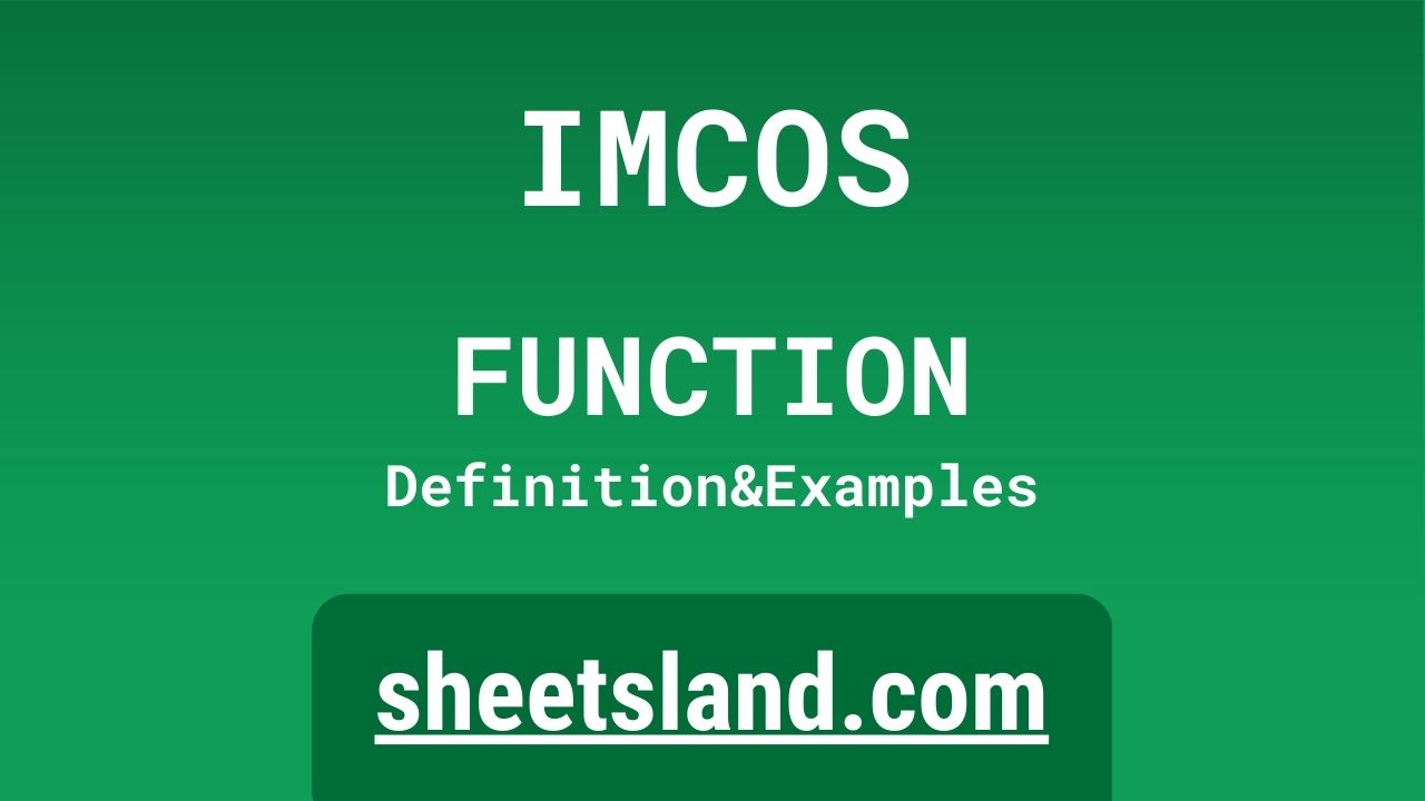 IMCOS Function